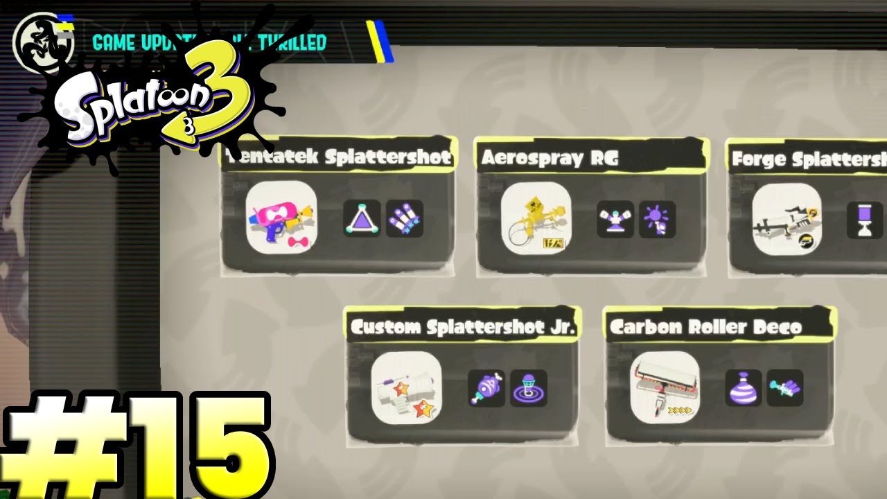 Updates galore !?!? - Splatoon 3 - Gameplay walkthrough part 15 ...