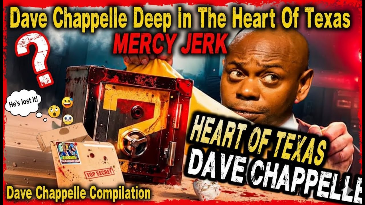 Dave Chappelle Deep in The Heart of Texas Mercy Jerk Dave Chappelle   Dave Chappelle  Compilation