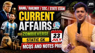 🔴23 July 2026 | Daily Current Affairs | For Bank, Insurance & SSC Exams