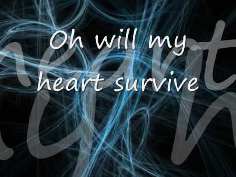 Nightcore Will my heart survive lyrics