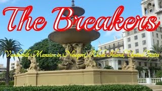 Visiting The Breakers, Vanderbilt Mansion in Newport, Rhode Island, United States