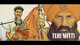 Teri Mitti | Kesari | Sudhanshu Raj Khare | B Praak | Akshay Kumar | Cover