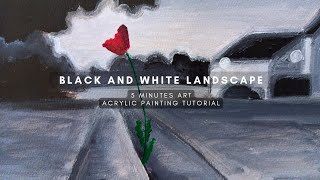 HOW TO PAINT A BLACK AND WHITE LANDSCAPE | ACRYLIC PAINTING FOR BEGINNERS