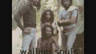 Video thumbnail of "WAILING SOULS - JAH GIVE US LIFE"
