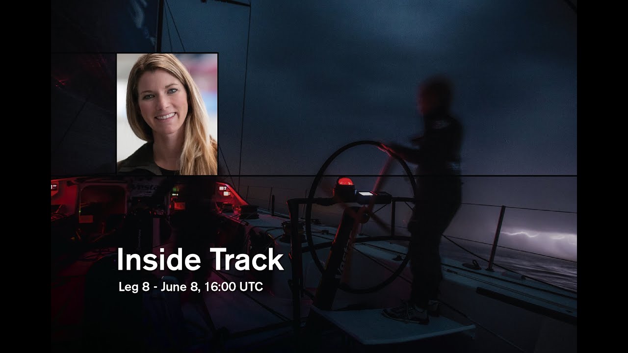 Inside Track: Leg 8 #3 | Volvo Ocean Race 2014-15