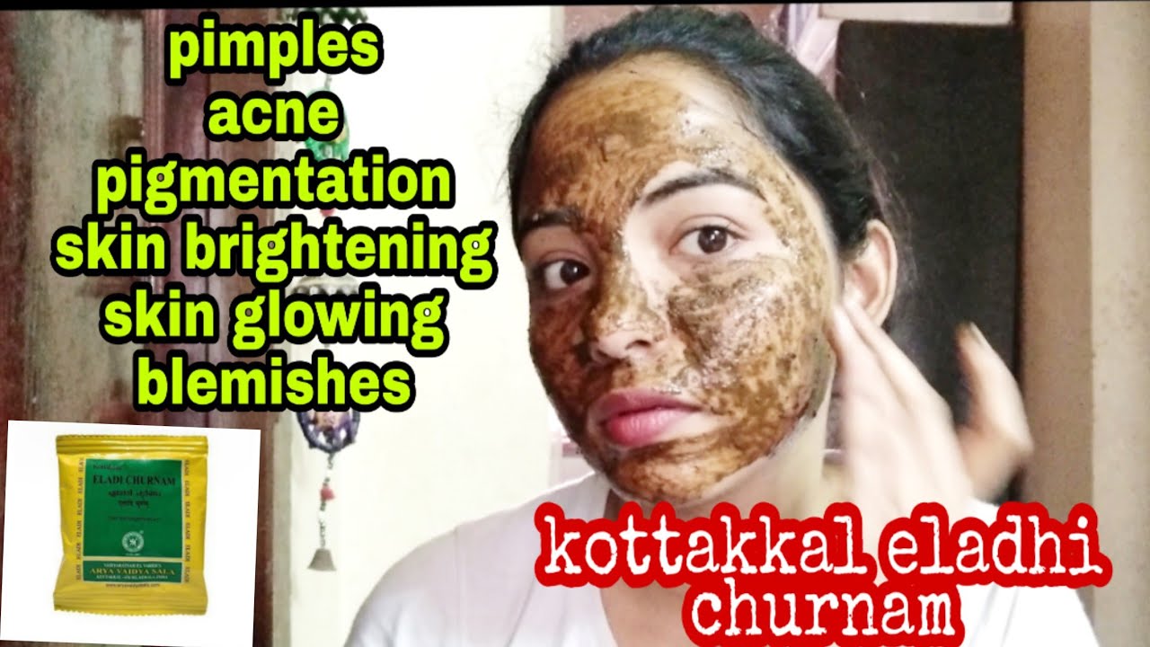 Ayurvedic skin care seris kottakkal eladhi churnam for all skin