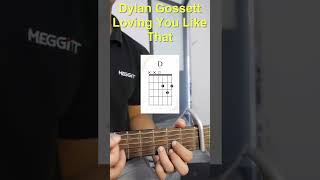 Guitar Tutorial Dylan Gossett Loving You Like That