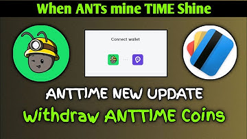 ANTTIME New Update | Create Wallet and Withdraw Time Coins
