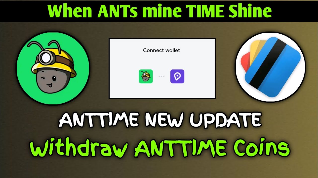 ANTTIME New Update Create Wallet And Withdraw Time Coins YouTube
