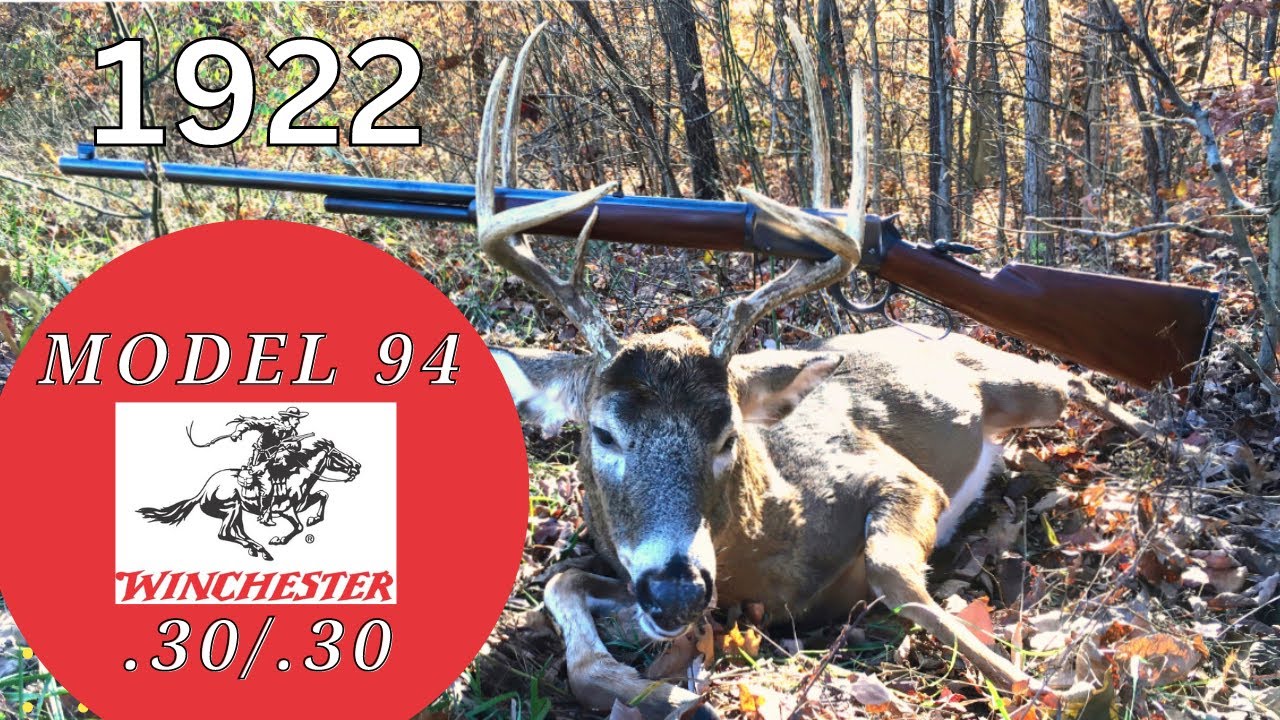 Great-Grandpa's Winchester Model 94 30/30 Deer Hunt (Model 1894, Manufactured in 1922)