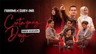 Suby-Ina (Romantic Duo) X FUHAMI - Cinta Yang Diuji (ROCK VERSION)