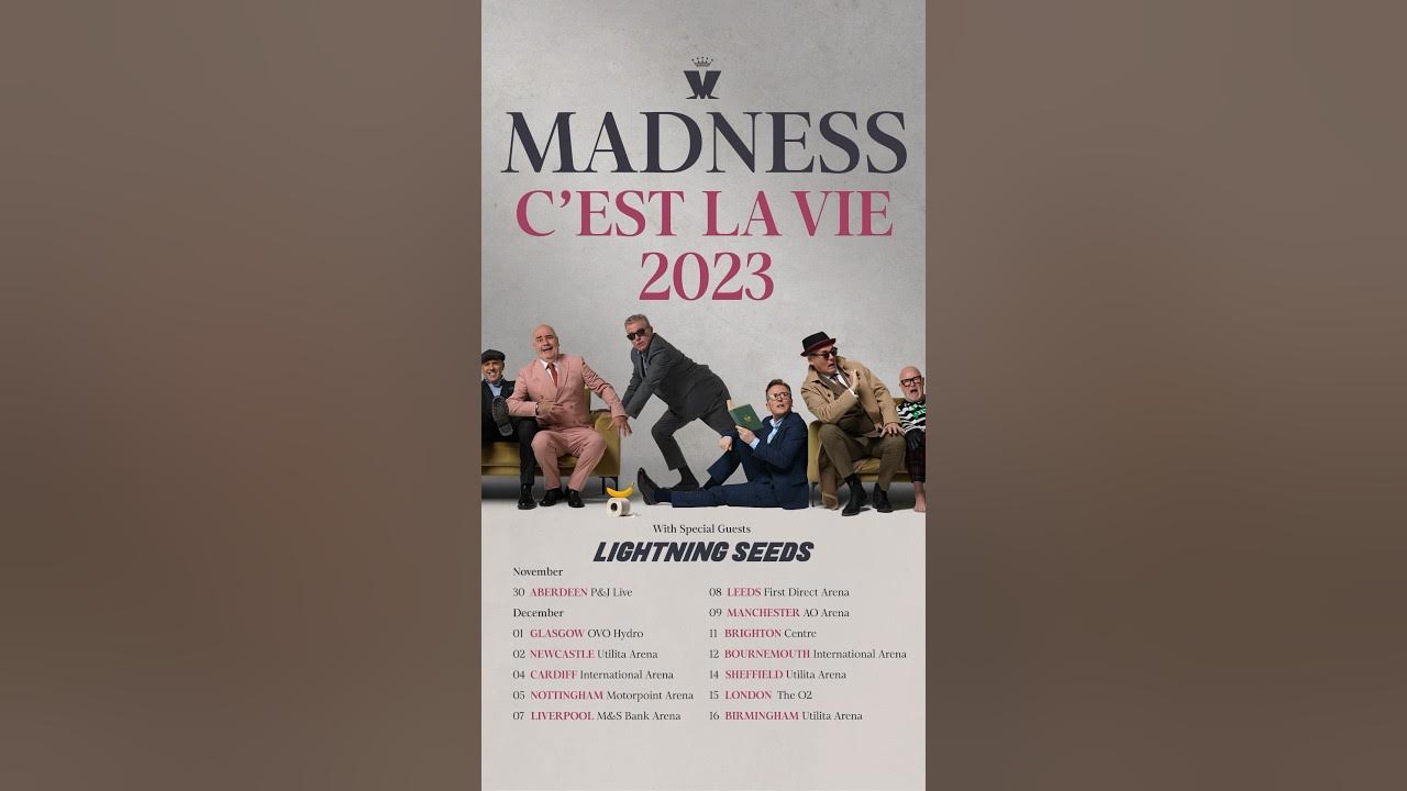 Madness C’est La Vie Tour 2023 YouTube