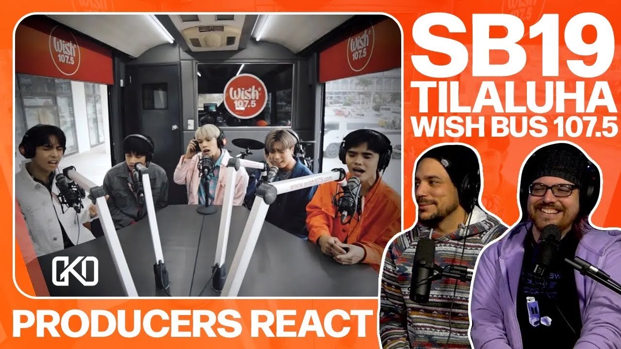 PRODUCERS REACT [ARCHIVE] - SB19 Tilaluha Wish Bus Reaction