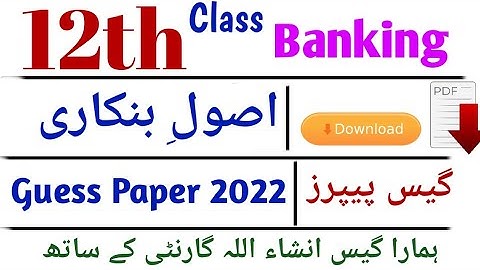 12th Principal of Banking Guess Paper 2022 | Principal of Banking Guess Paper 2022 i.com Part 2