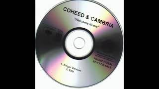 Coheed and Cambria - Welcome Home (Radio Edit)