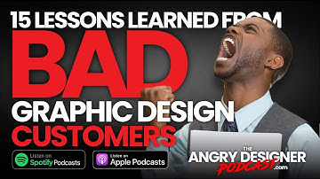 15 Lessons Learned from BAD Graphic Design customers
