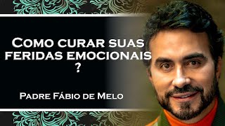 COMO ENCONTRAR A CURA QUE VOCÊ PRECISA , PADRE FÁBIO DE MELO