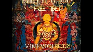 Hilight Tribe - Free Tibet (Vini Vici Remix)  - Ilha uma onda ♪