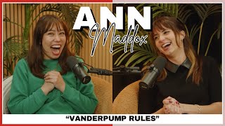 Celebrity The Reality Of: Vanderpump Rules w/ Ann Maddox Net Worth