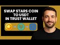 Swap Stars Coin to USDT Using Trust Wallet