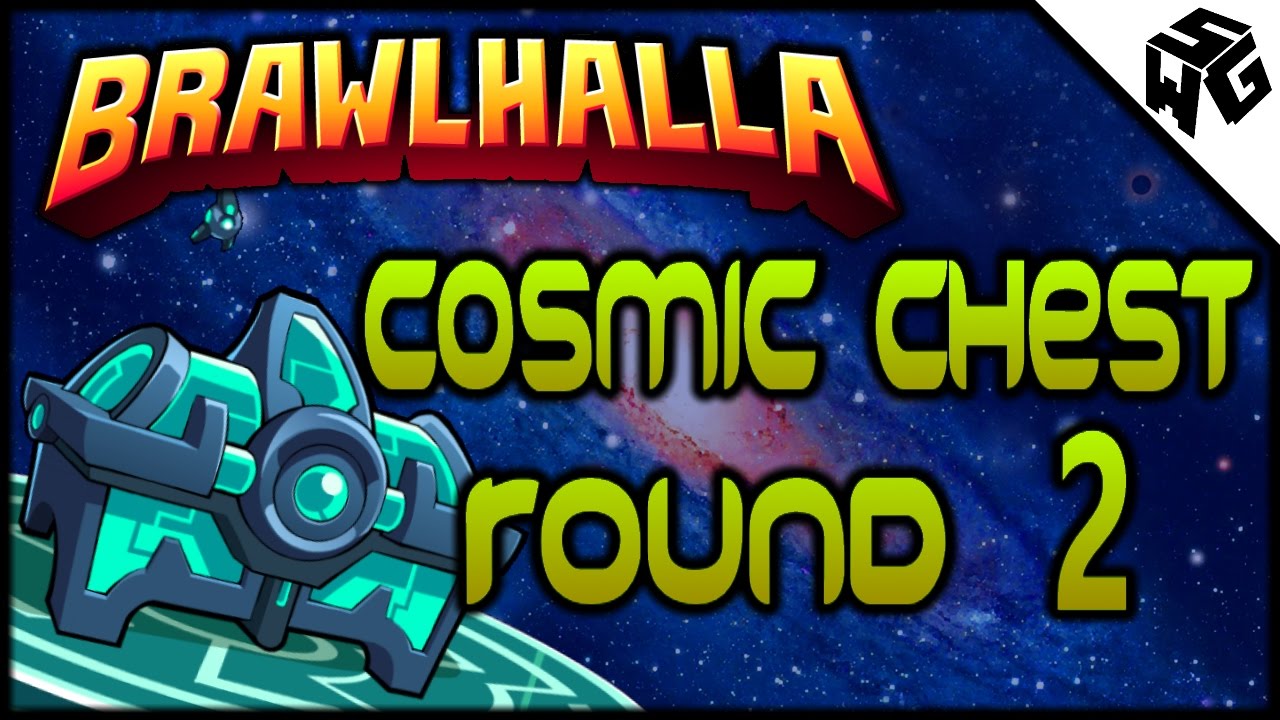 Cosmic Chest Opening Round 2 Brawlhalla Gameplay All The
