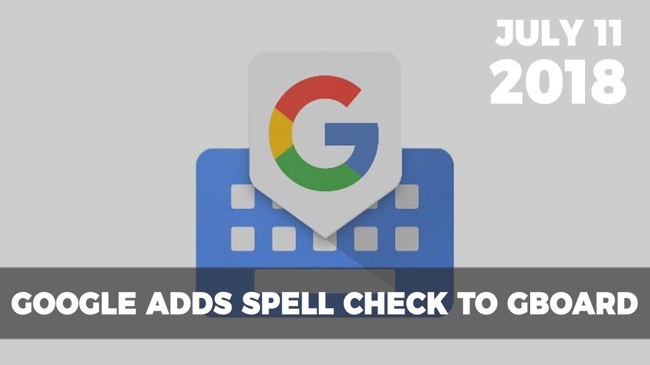 Spell Check Returns To Gboard & Opera Offers Crypto Wallet | Systweak