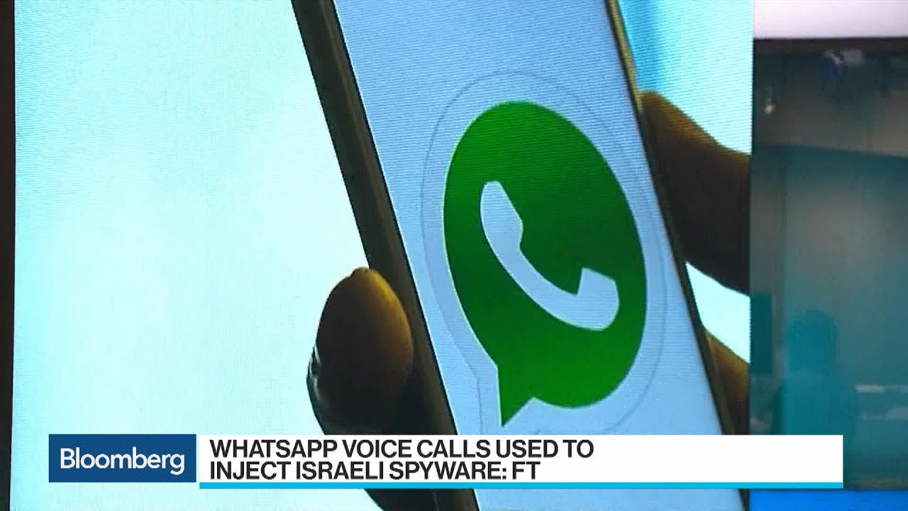 WhatsApp Voice Calls Used to Inject Israeli Spyware on to Phones: FT