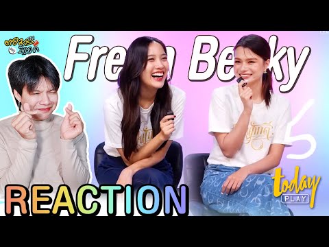 ตอมอรีแอค |  'ฟรีน-เบ็คกี้' TODAY Play | Reaction