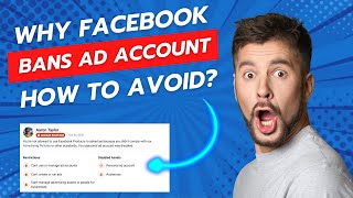 Why Facebook Bans Ad Accounts and How to Avoid It!