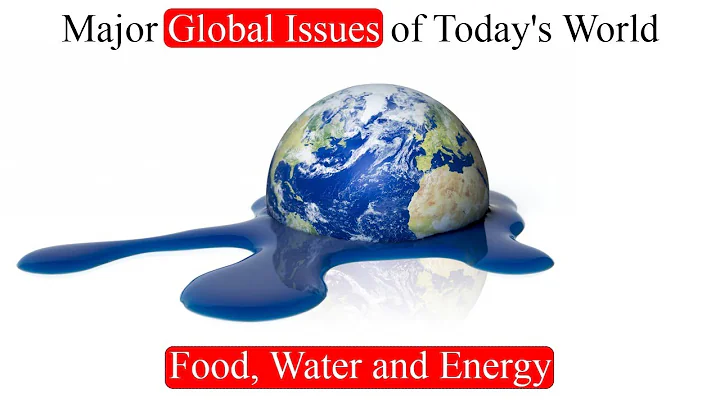 World Problems, Major Global Issues of Today's World (Food, Water and Energy) - DayDayNews