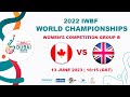 CAN vs GBR | Women's Competition Group B | 2022 IWBF Wheelchair Basketball World Championships