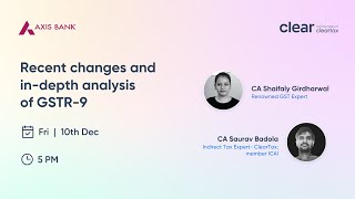 Recent changes and in-depth analysis of GSTR-9 | CA Shaifaly Girdharwal | CA Saurav Badola