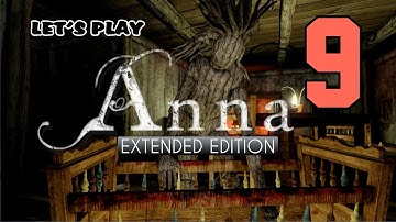 Anna: Extended Edition [09] w/YourGibs - HIDDEN PAGAN SHRINE - Part 9 - Horror