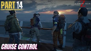 World War Z ! 🧟‍♂️ Episode 4: Moscow | Chapter 3: Cruise Control