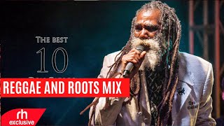 BEST OF REGGAE AND ROOTS MIX 2022 BY DJ MARL / NEW ROOTS REGGAE MIX / RH EXCLUSIVE