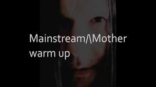 Mainstream Mother Warm Up - Der Lustige Tod 