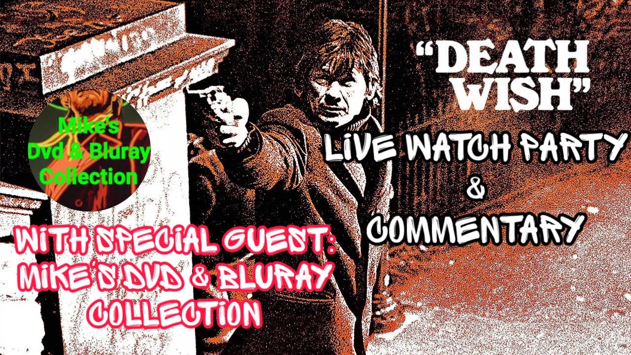“Death Wish” (1974) watch party & commentary with @OldmovieMike Bronson month 2.0