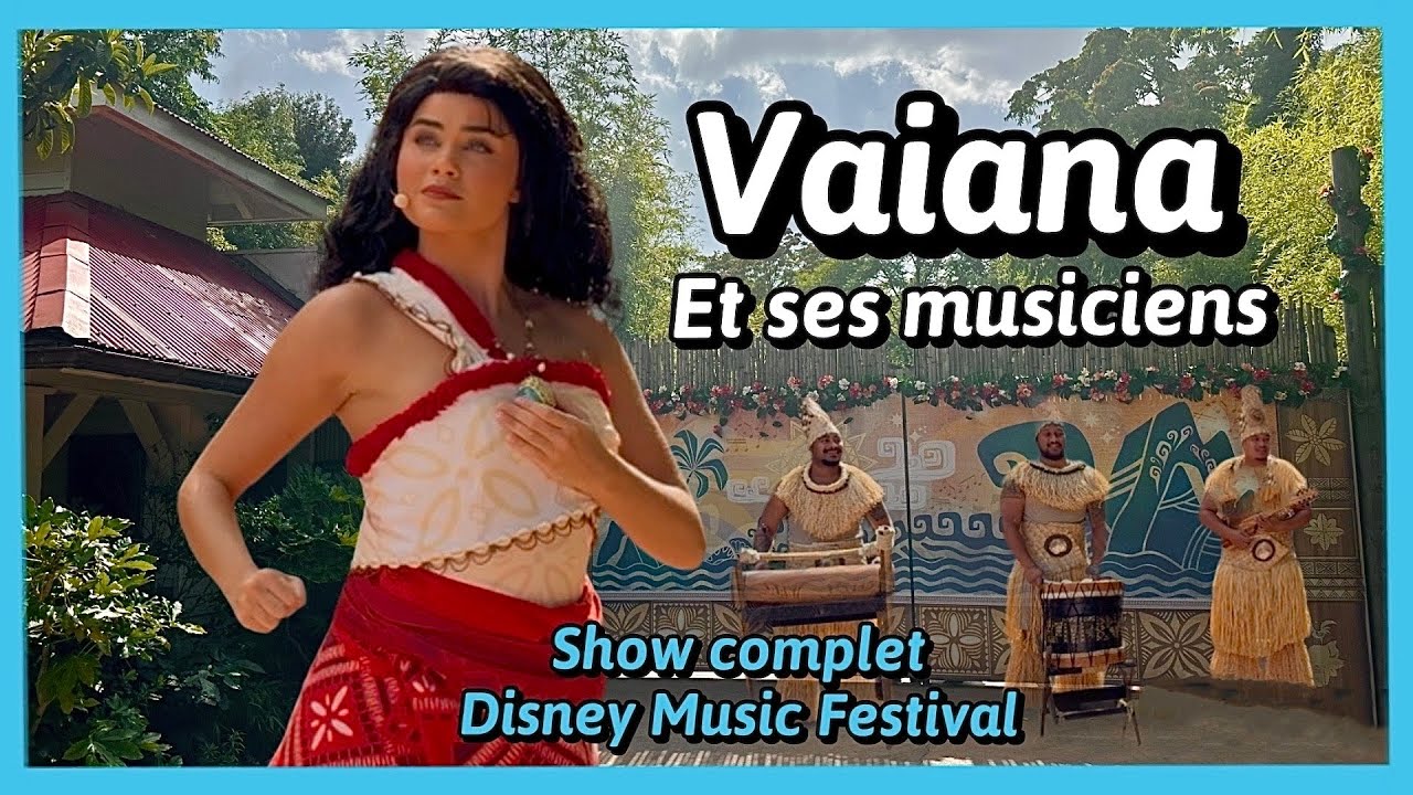 VAIANA ET SES MUSICIENS - Disneyland Paris Music Festival
