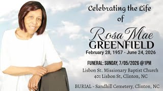 Celebrating the Life of Mrs. Rosa Mae Greenfield