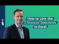 How to Link the 3 Financial Statements in Excel