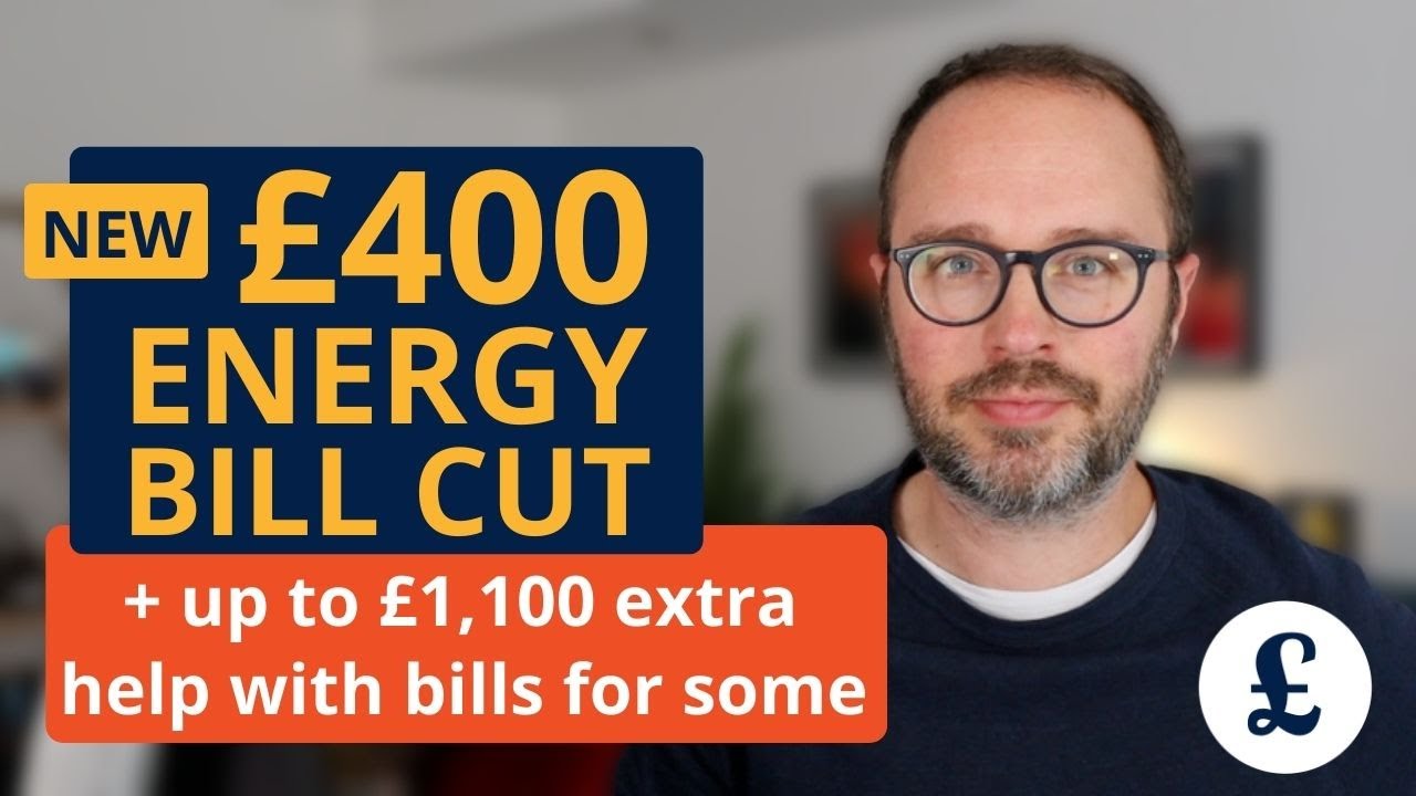 £400 Energy Bill Cut for ALL: How to get the grant (Plus extra help ...