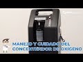 Conoce el uso adecuado del concentrador de oxigeno #Inframedica