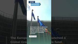 EU targets €20B for global green infrastructure funding #Climate #Finance #Infrastructure #short