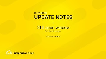Still open window feature in bimproject.cloud for Revit