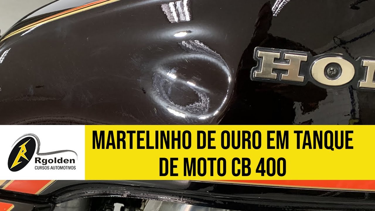 Martelinho de Ouro em Tanque de Moto CB 400
