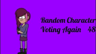 Random Character Voting Again 48