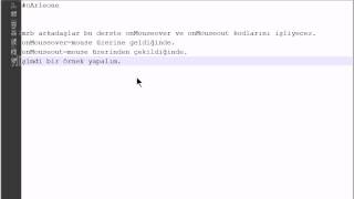 js ders 16  onmouseover;onmouseout