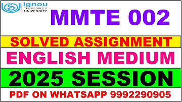MMTE 002 solved assignment 2025 in English || MMTE 002 solved assignment 2025 || ignou MMTE002 2025