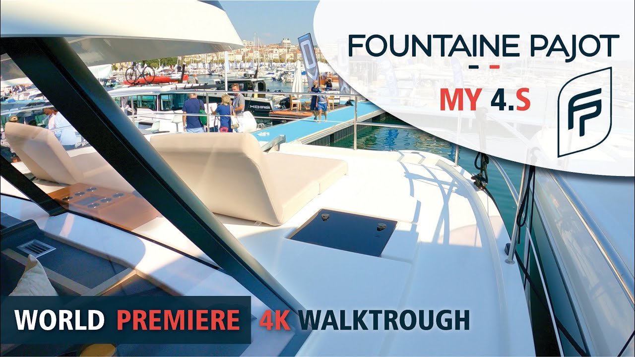 MOTOR POWERED CATAMARAN | FOUNTAINE PAJOT MY4S  | WORLD PREMIERE | WALKTROUGH 4K | CANNES YACHT SHOW