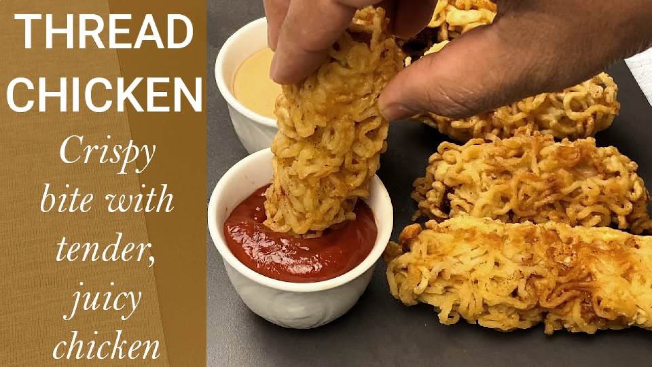 THREAD CHICKEN | Crispy outside, tender, juicy and super delicious ...